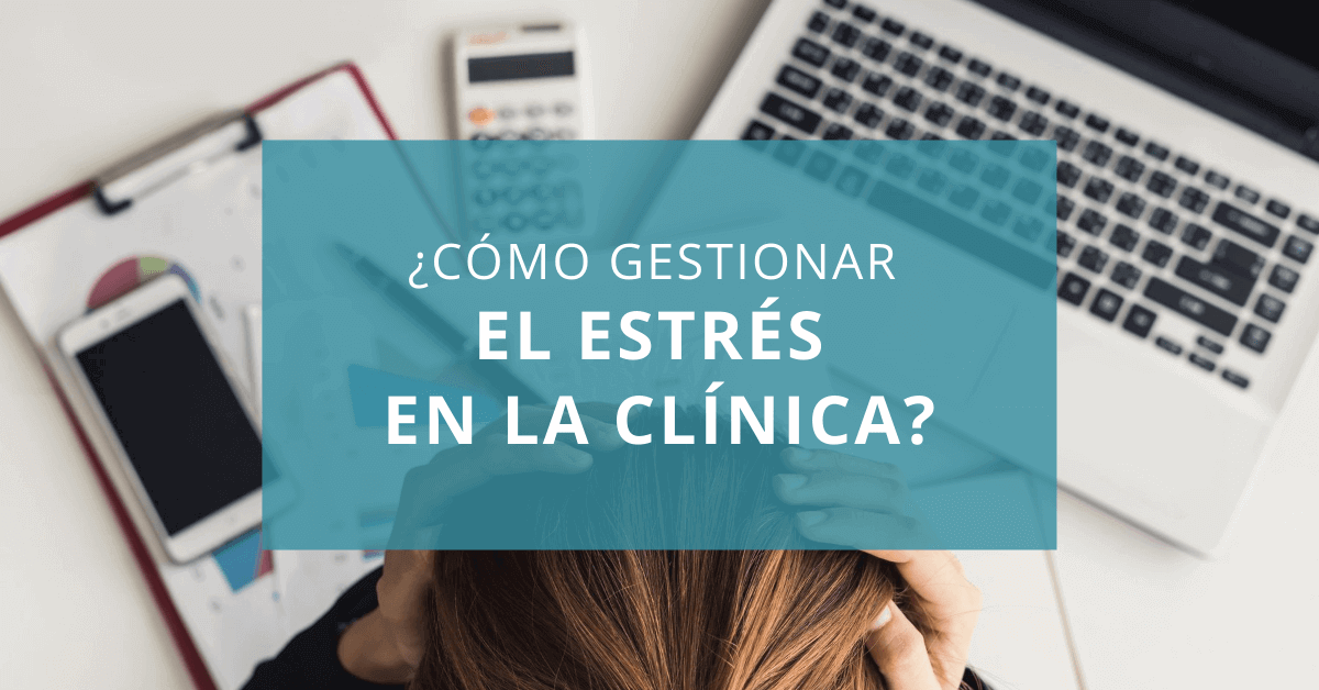Reducir estres en la clinica dental