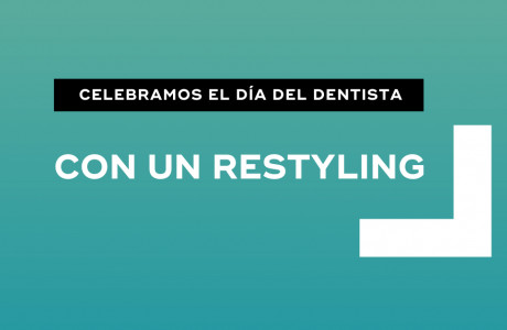 Un restyling para celebrar el Día del Dentista -   